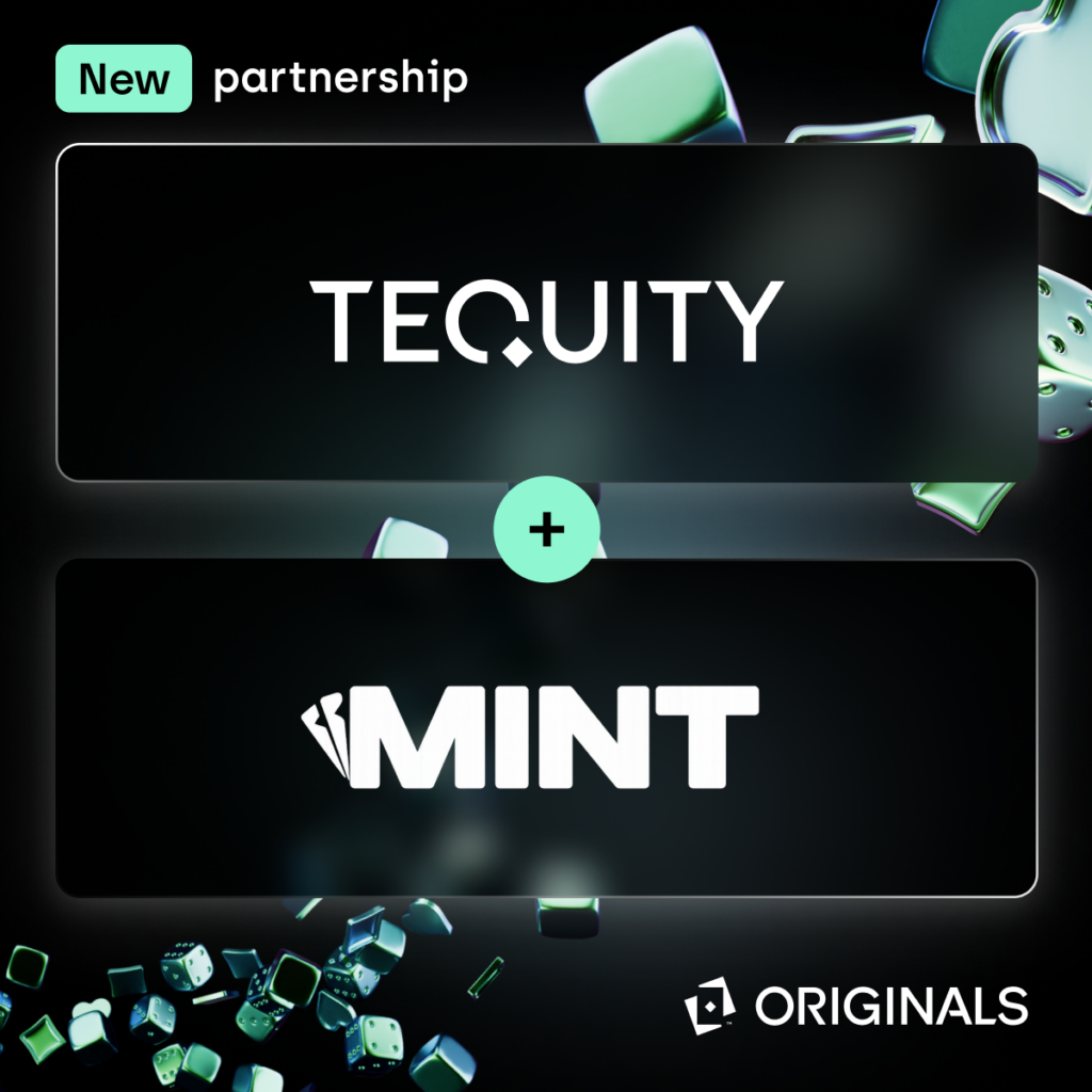 Tequity partners with MINT to deliver fully brandable Originals