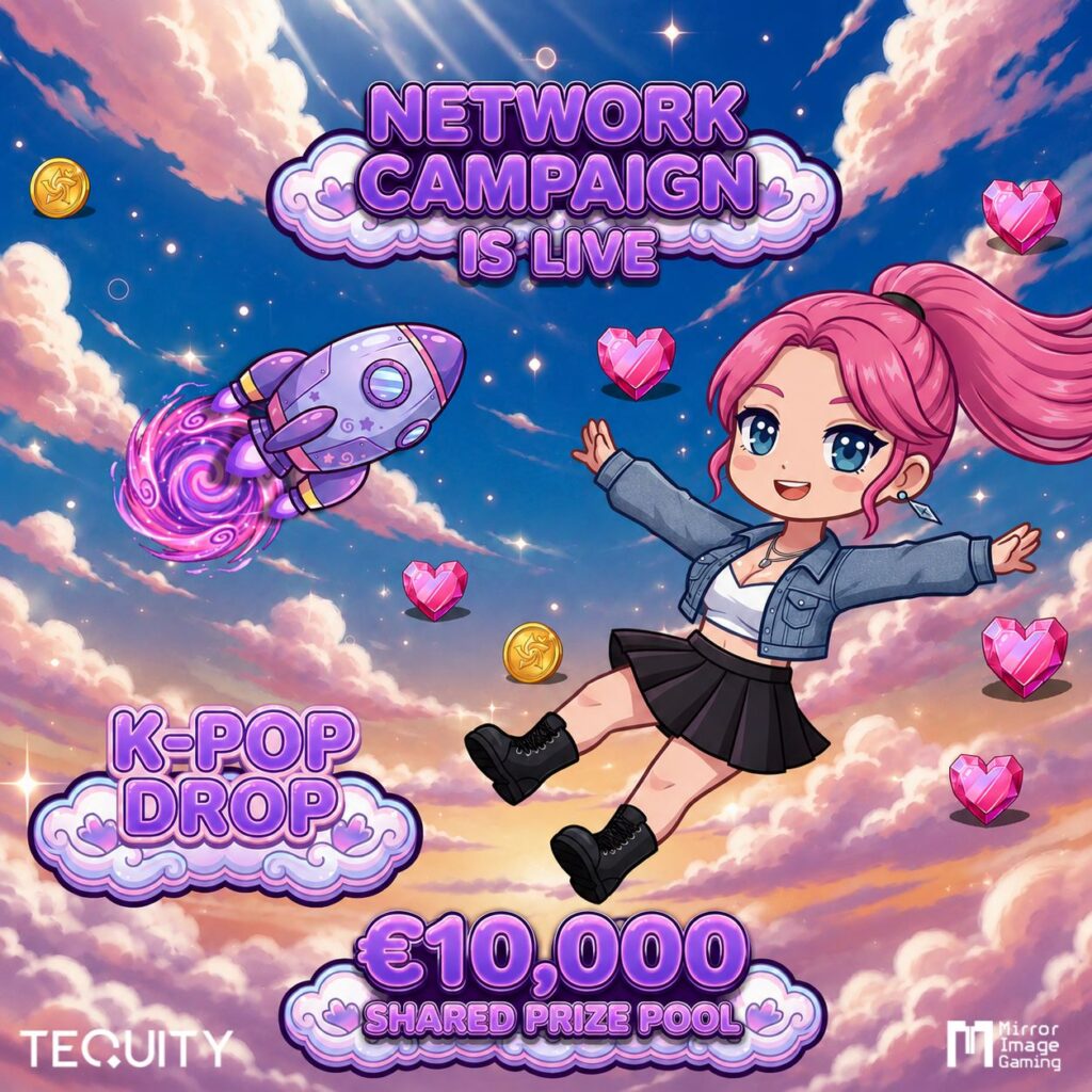 The €10,000 shared prize campaign for K-Pop Drop is Live