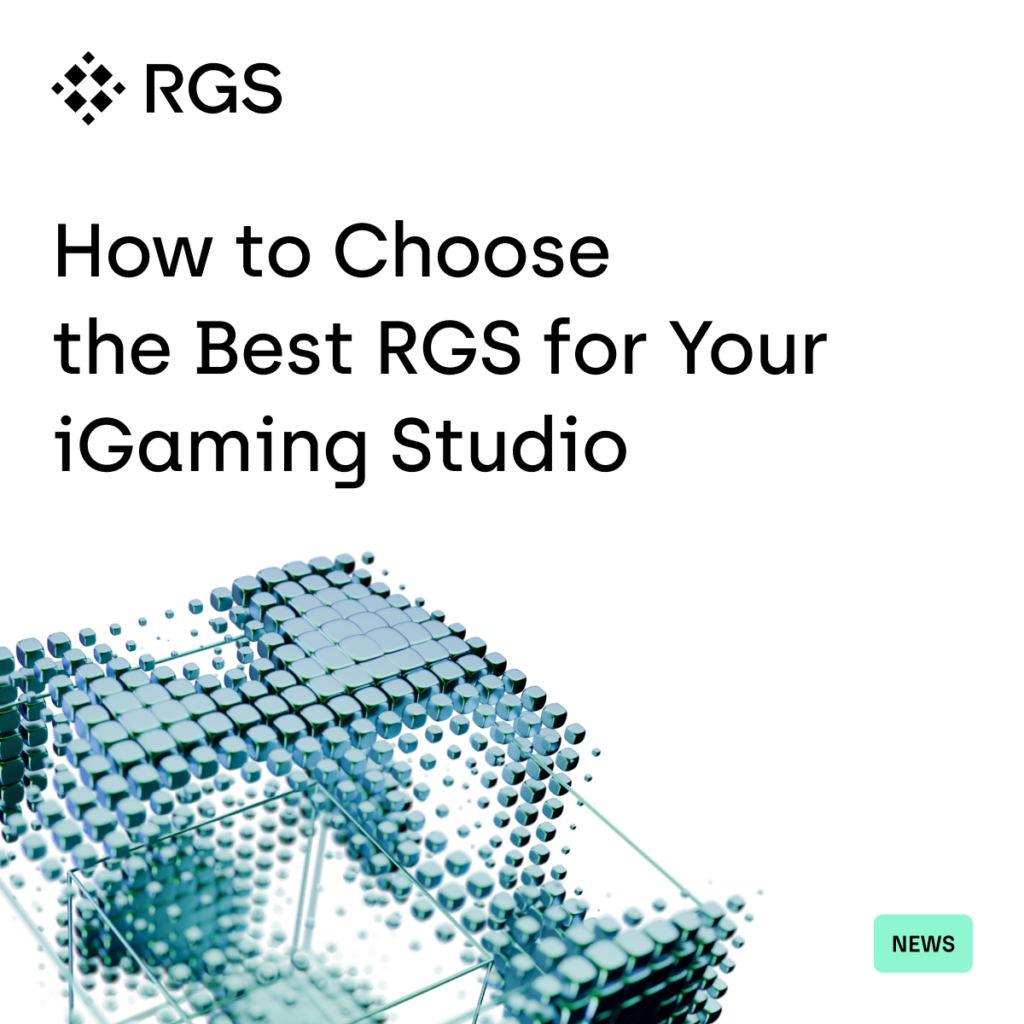 How to Choose the Best RGS for Your iGaming Studio