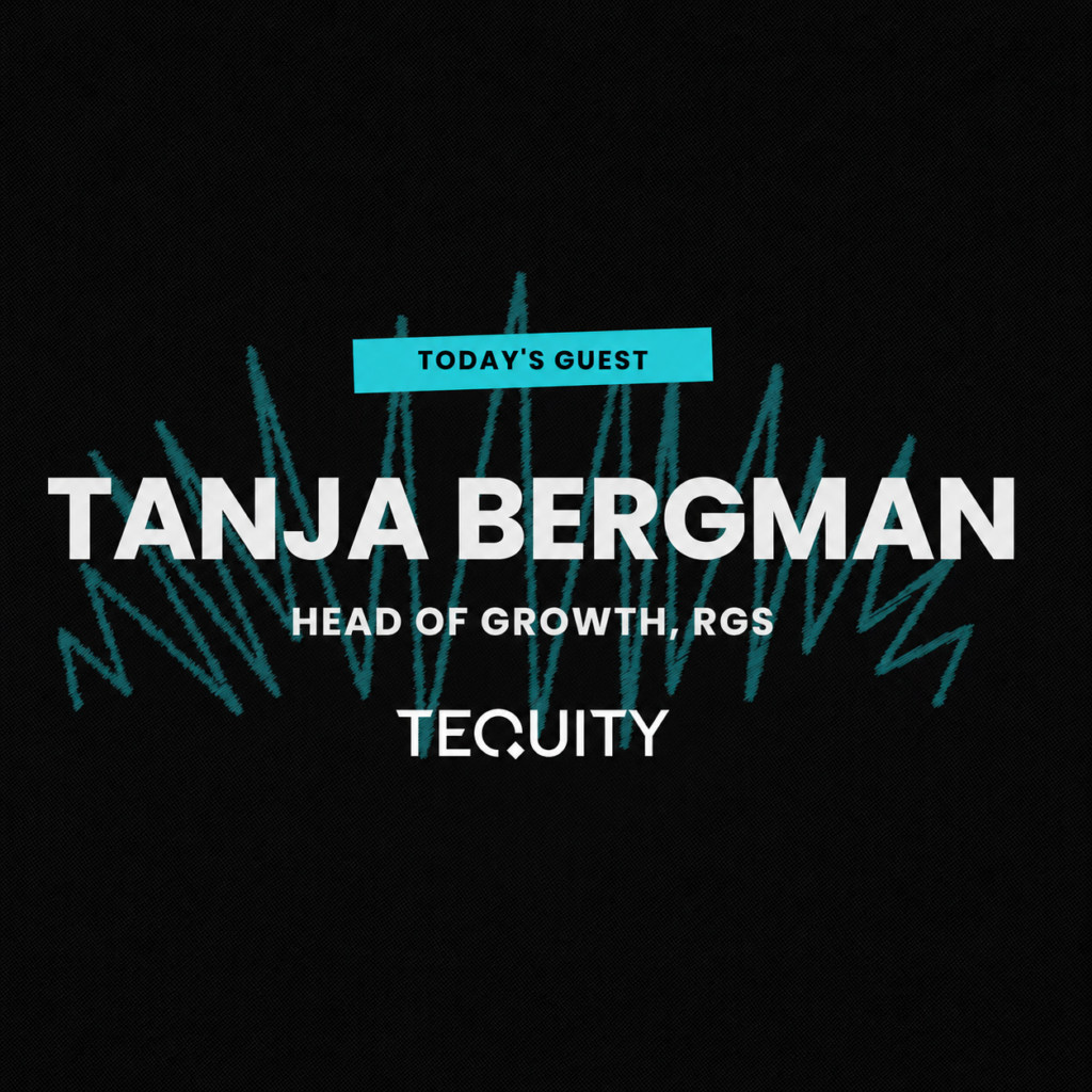 Tanja Bergman joins fam. to discuss Tequity’s growth, Publishing and Exclusives